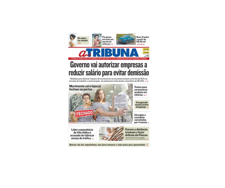 Clique aqui e confira os destaques do jornal A Tribuna desta quinta-feira