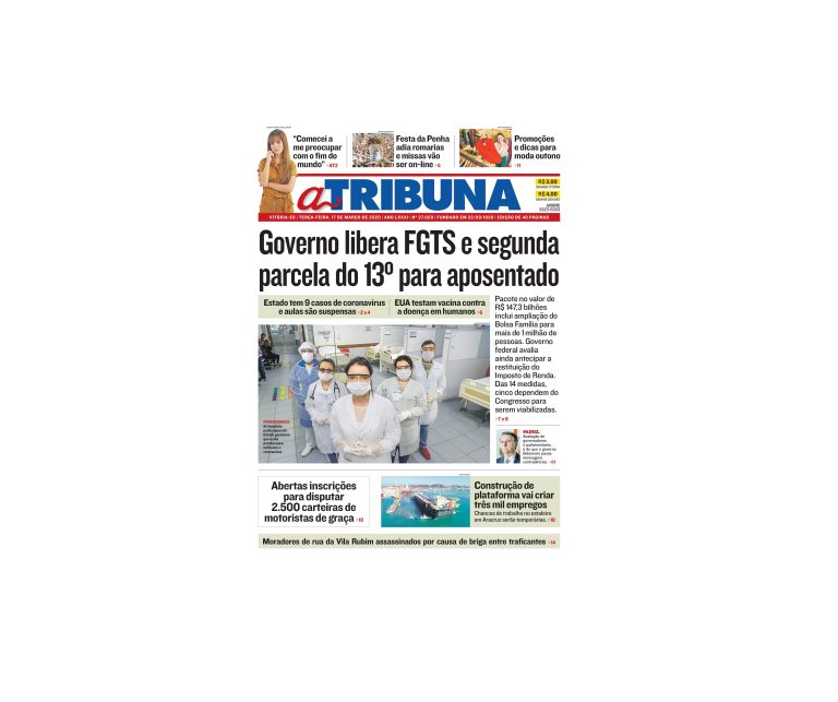 Clique aqui e confira os destaques do jornal A Tribuna desta terça-feira