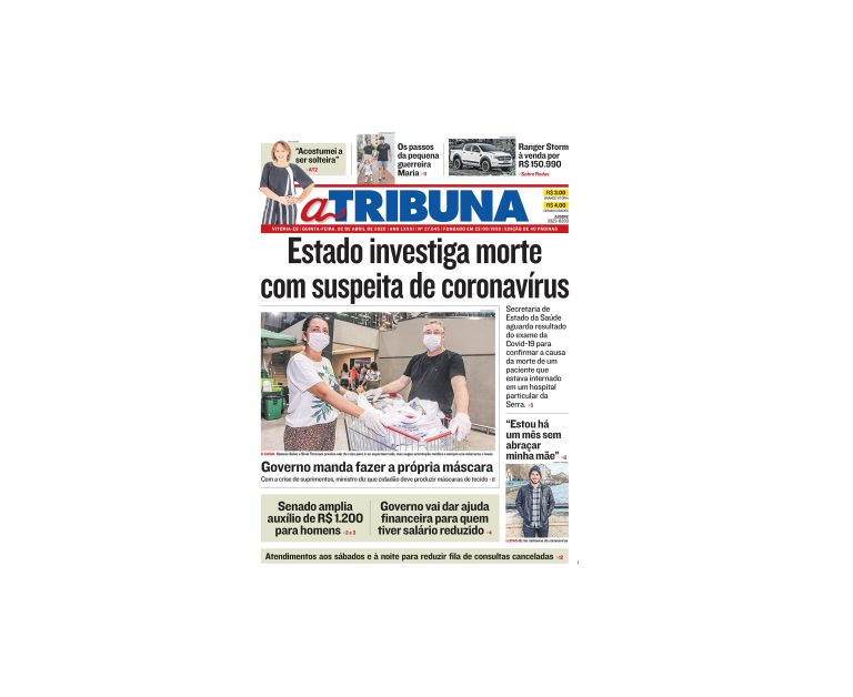 Clique aqui e confira os destaques do jornal A Tribuna desta quinta