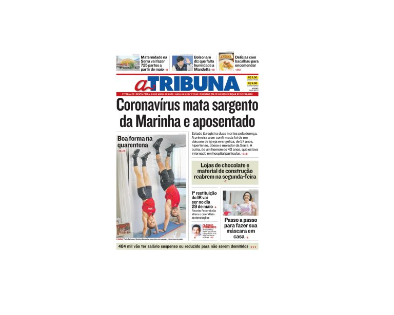Clique aqui e confira os destaques do jornal A Tribuna desta sexta-feira