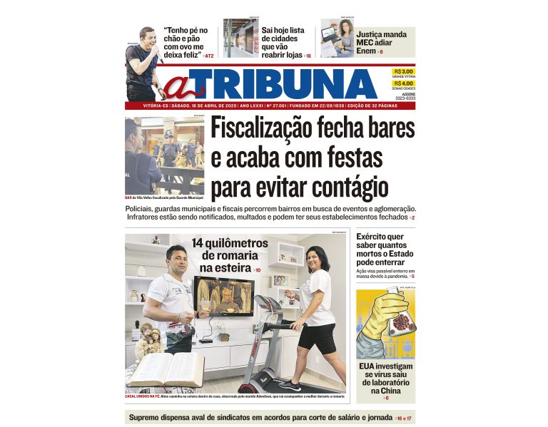 Clique aqui e confira os destaques do jornal A Tribuna deste sábado