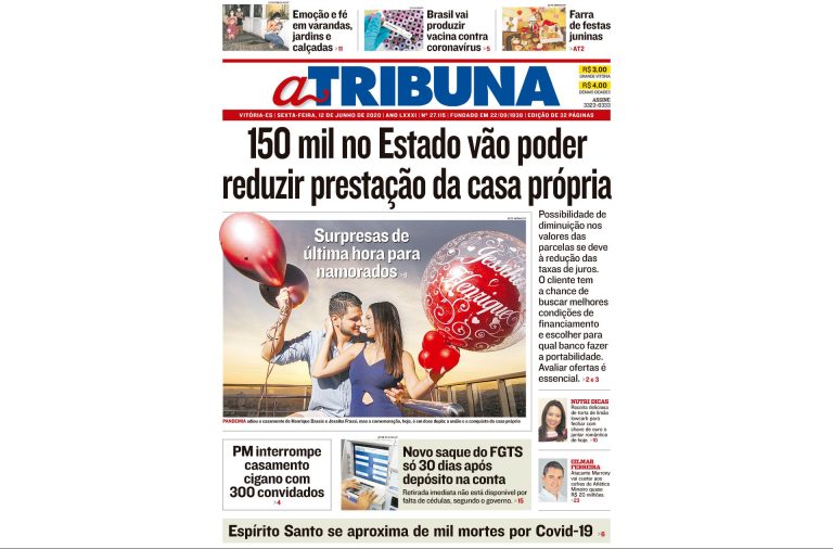 Clique aqui e confira os destaques do jornal A Tribuna desta sexta-feira