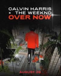 The Weeknd e Calvin Harris anunciam lançamento de parceria para esta sexta (28)