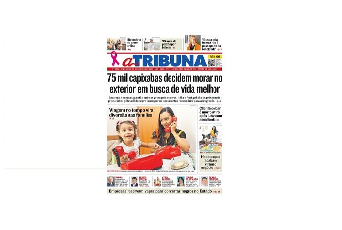 Clique aqui e confira os destaques do jornal A Tribuna deste domingo