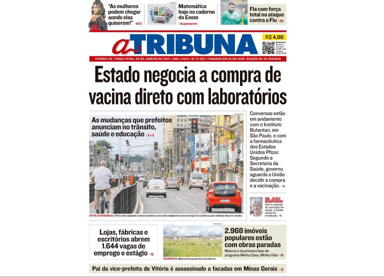Clique aqui e confira os destaques do jornal A Tribuna desta terça