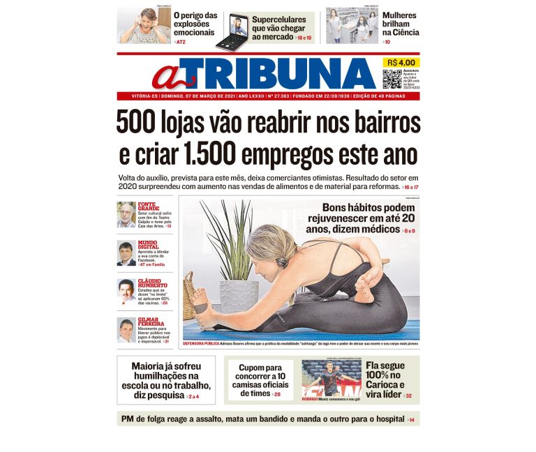 Clique aqui e confira os destaques do jornal A Tribuna deste domingo