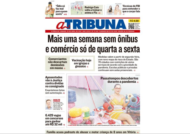 Clique aqui e confira os destaques do jornal A Tribuna deste sábado