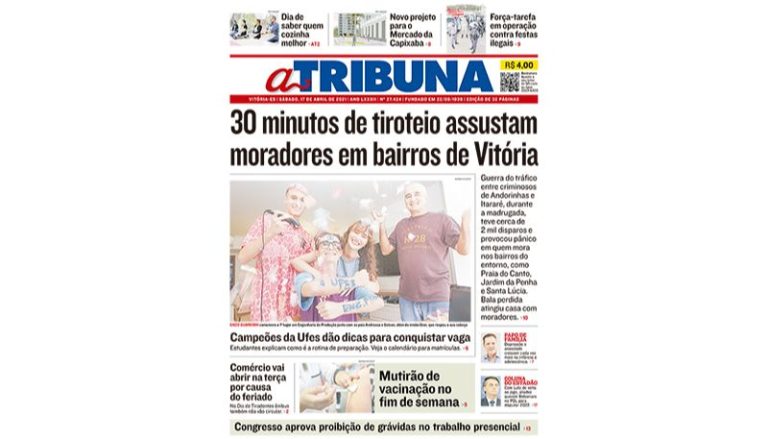 Confira os destaques do Jornal A Tribuna deste sábado