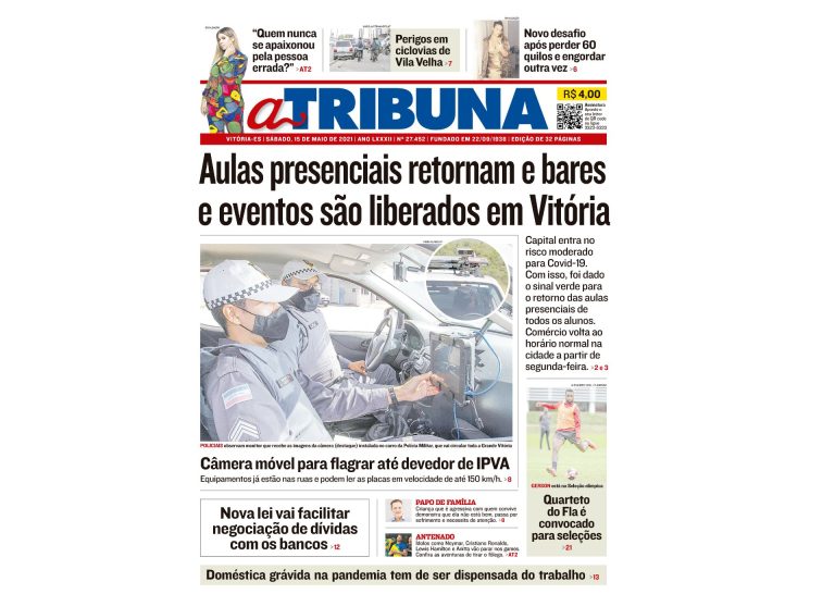 Clique aqui e confira os destaques do jornal A Tribuna deste sábado