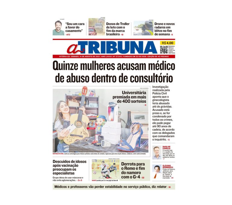 Clique aqui e confira os destaques do jornal A Tribuna deste sábado