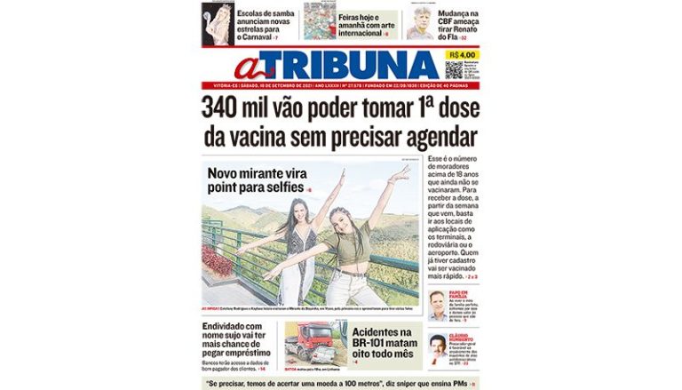 Confira os destaques de A Tribuna deste sábado