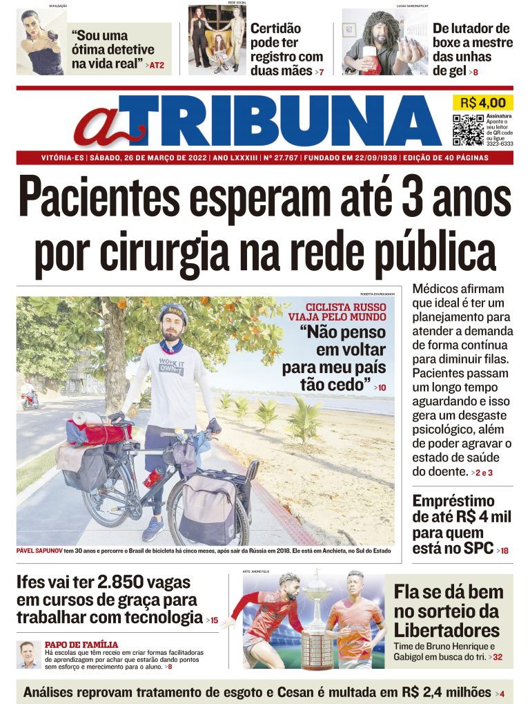 Clique aqui e veja os destaques do jornal A Tribuna deste sábado