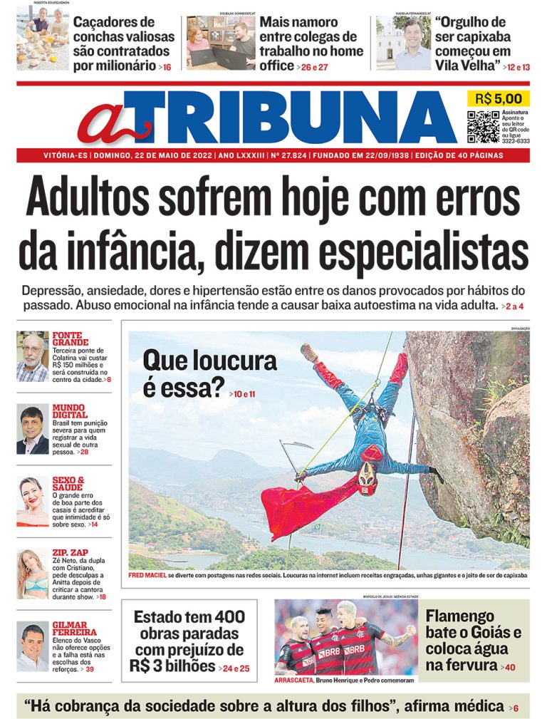 Veja os destaques de A Tribuna deste domingo, dia 22 de maio