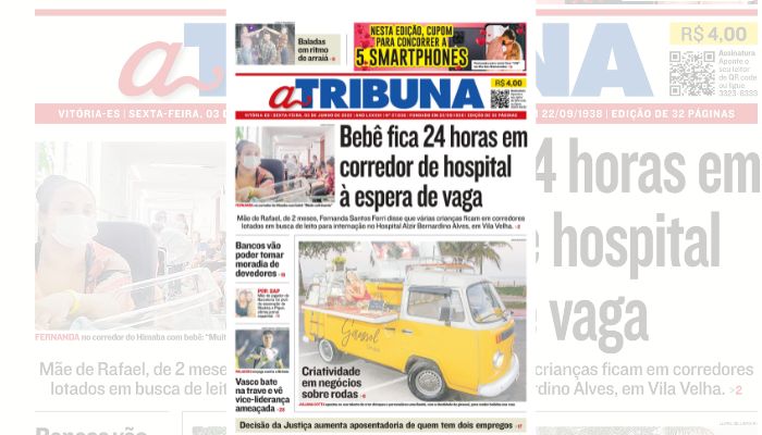 Clique aqui e veja os destaques de A Tribuna desta sexta-feira