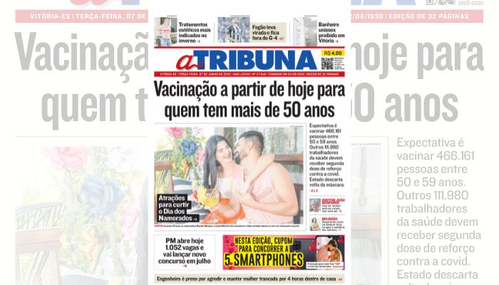 Clique aqui e veja os destaques de A Tribuna desta terça-feira