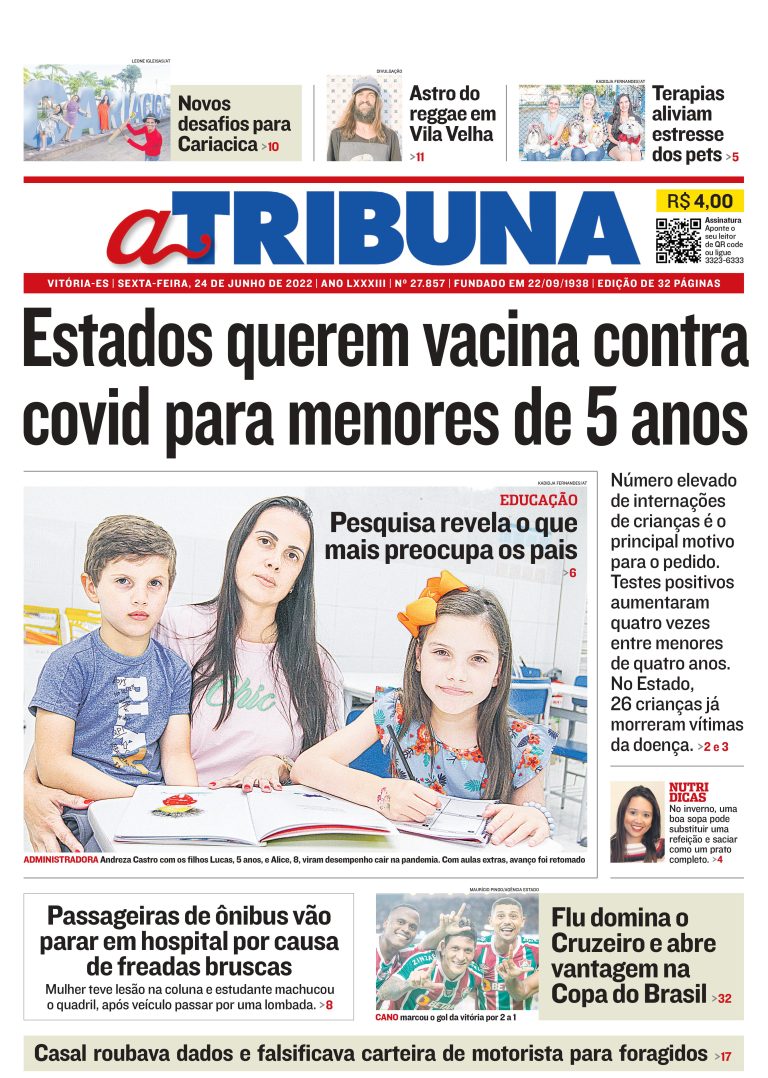 Confira os destaques do Jornal A Tribuna desta sexta-feira