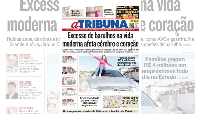 Clique aqui e confira os destaques de A Tribuna deste domingo