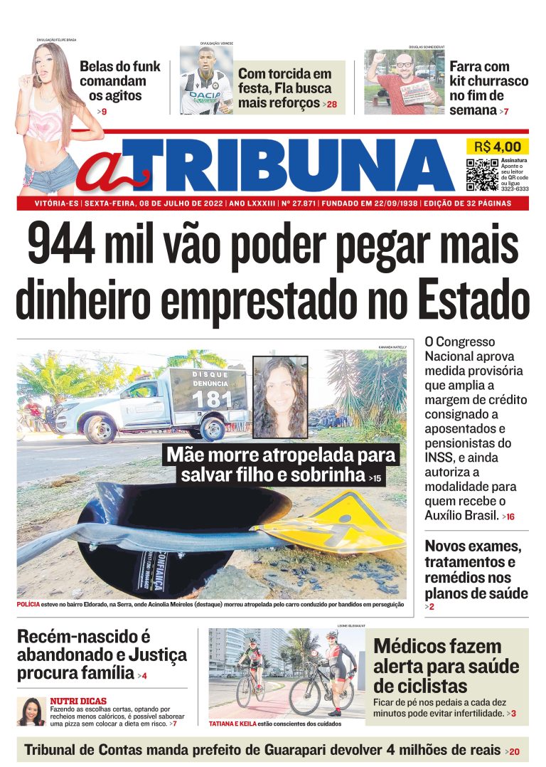 Confira os destaques do Jornal A Tribuna desta sexta-feira