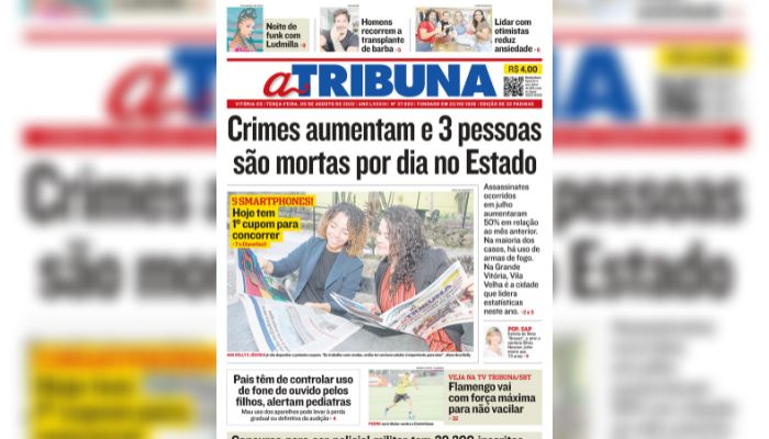 Confira os destaques do Jornal A Tribuna desta terça-feira
