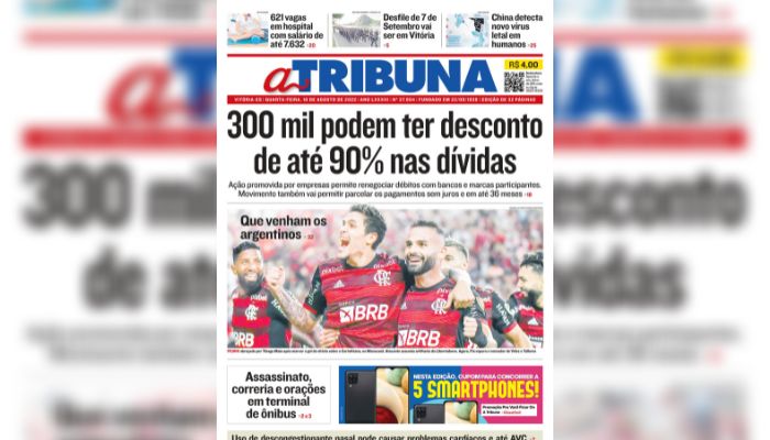 Confira os destaques do Jornal A Tribuna desta quarta-feira