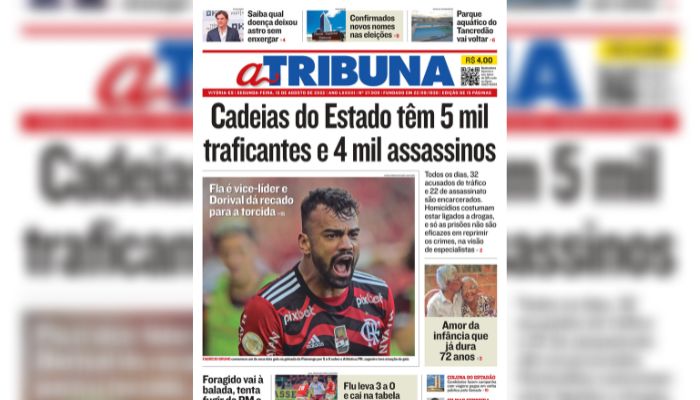 Confira os destaques do Jornal A Tribuna desta segunda-feira