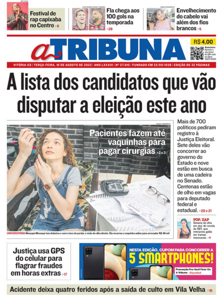 Veja os destaques desta terça-feira em A Tribuna