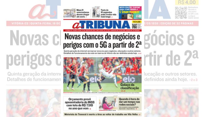 Confira os destaques do jornal A Tribuna desta quinta-feira