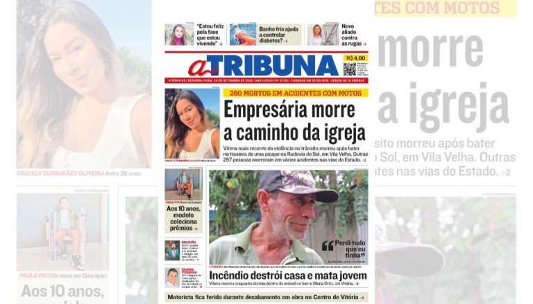Confira os destaques do jornal A Tribuna desta segunda-feira