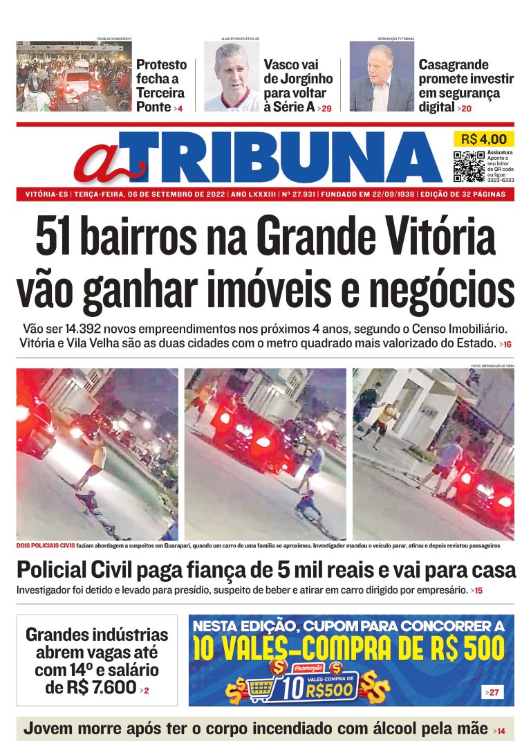 Confira os destaques do Jornal A Tribuna desta terça-feira
