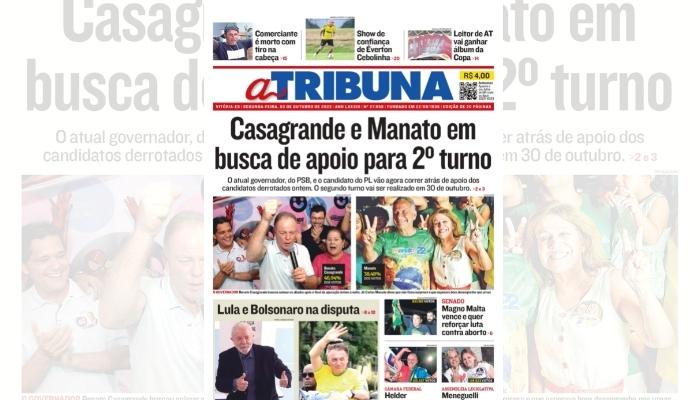 Confira os destaques de A Tribuna nesta segunda-feira