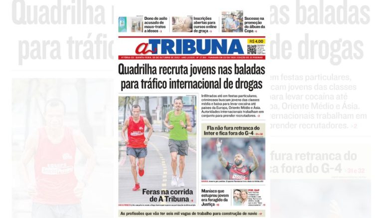 Confira os destaques do jornal A Tribuna desta quinta-feira