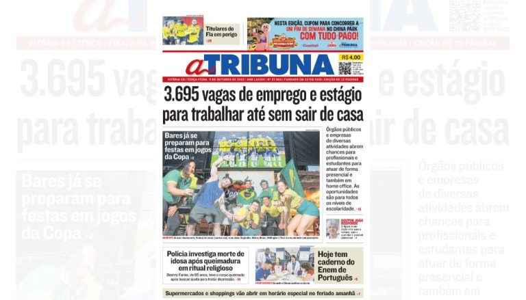 Confira os destaques do jornal A Tribuna desta terça-feira