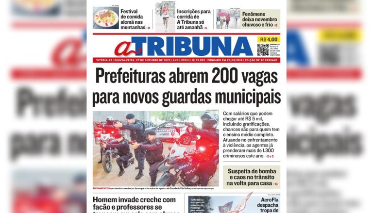 Confira os destaques do Jornal A Tribuna desta quinta-feira