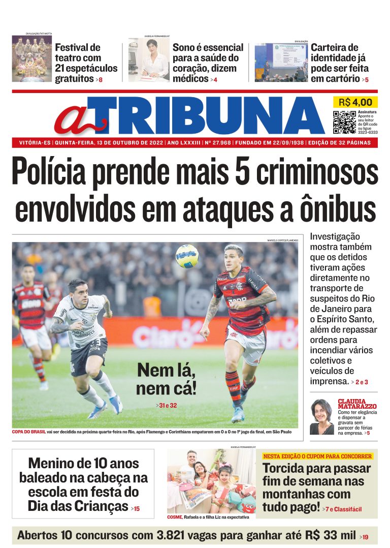 Confira os destaques do Jornal A Tribuna desta quinta-feira