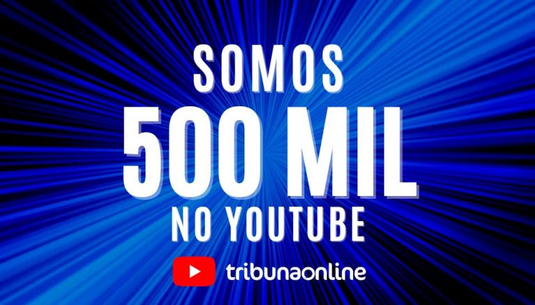 Tribuna Online alcança marca de meio milhão de seguidores no Youtube