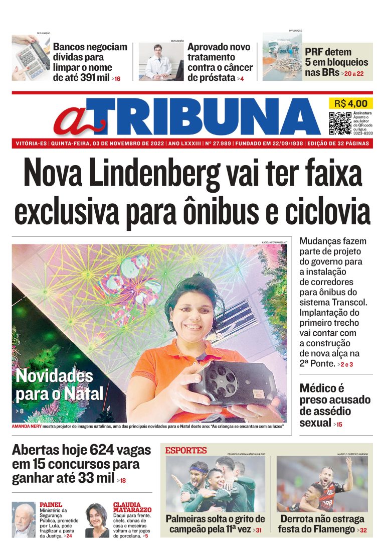 Confira os destaques do Jornal A Tribuna desta quinta-feira