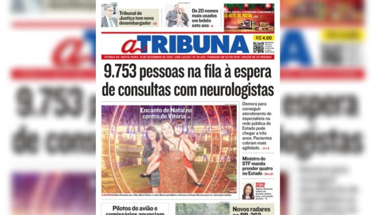 Confira os destaques do Jornal A Tribuna desta sexta-feira