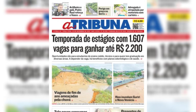 Confira os destaques do Jornal A Tribuna desta terça-feira