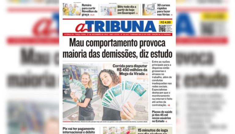 Confira os destaques do Jornal A Tribuna desta terça-feira