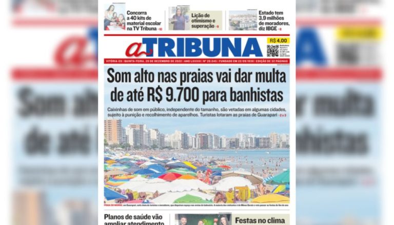 Confira os destaques do Jornal A Tribuna desta quinta-feira