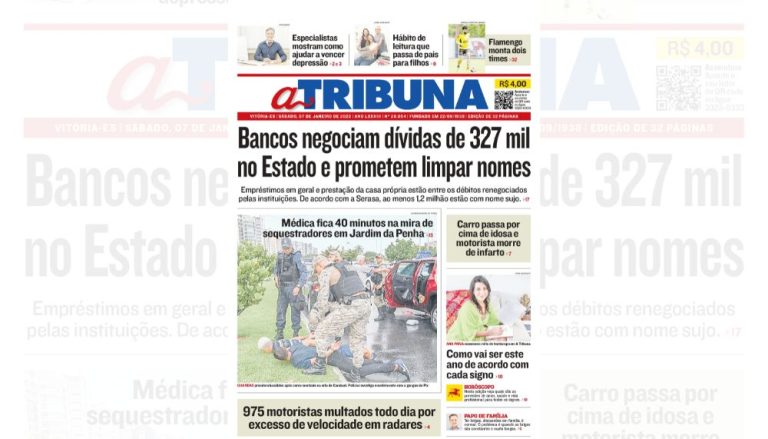 Confira os destaques do Jornal A Tribuna deste sábado