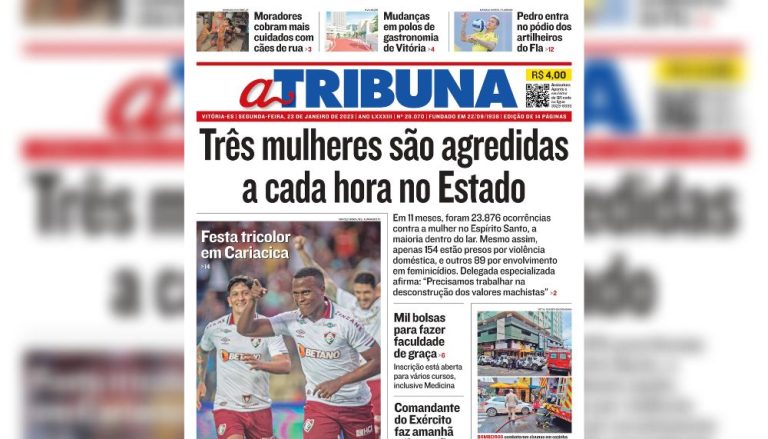 Confira os destaques do Jornal A Tribuna desta segunda-feira