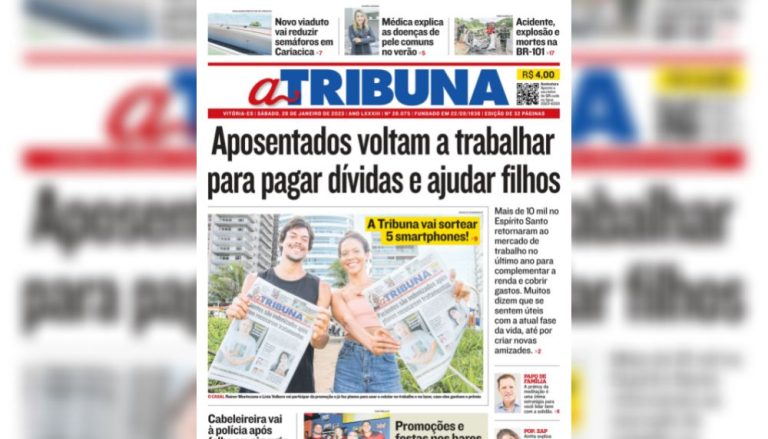Confira os destaques do Jornal A Tribuna deste sábado