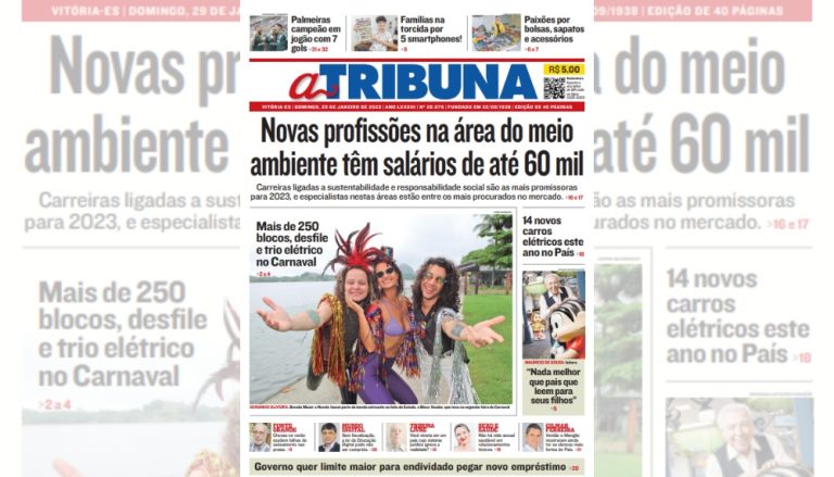 Veja os destaques do jornal A Tribuna deste domingo
