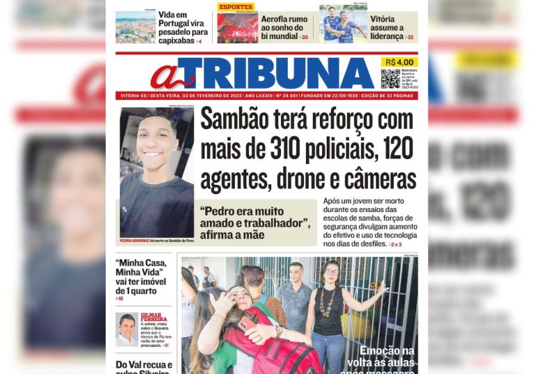 Confira os destaques do Jornal A Tribuna desta sexta-feira