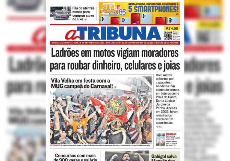 Confira os destaques do Jornal A Tribuna desta quinta-feira