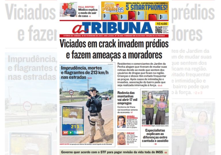 Confira os destaques do jornal A Tribuna deste sábado, dia 18 de fevereiro