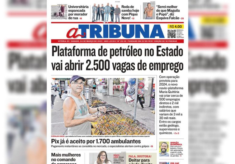 Confira os destaques do Jornal A Tribuna deste sábado