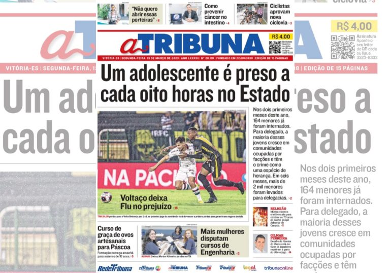 Confira os destaques do Jornal A Tribuna desta segunda-feira