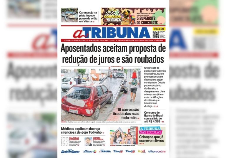 Confira os destaques do Jornal A Tribuna desta quarta-feira